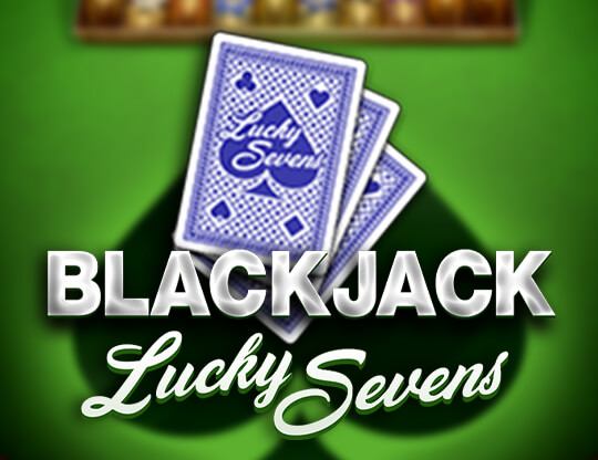 Blackjack Lucky Sevens (Evoplay)